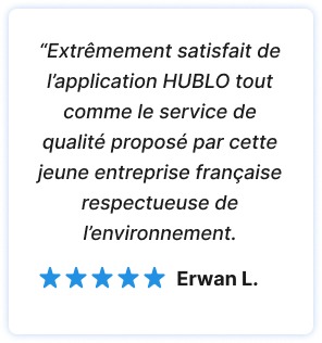 avis 5 étoiles d'un client satisfait du service Hublo. Respect de l'environnement